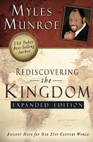 Rediscovering the Kingdom: Ancient Hope for Our 21st Century World